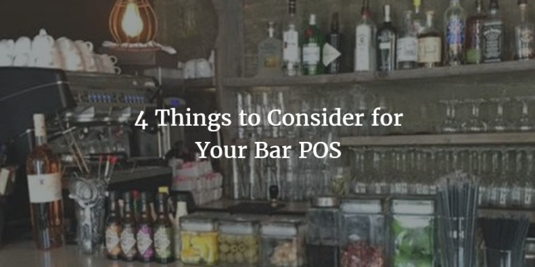 Bar POS: 4 Things to Help You Be Successful