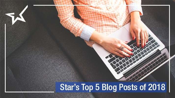 Star’s Top 5 Blog Posts of 2018