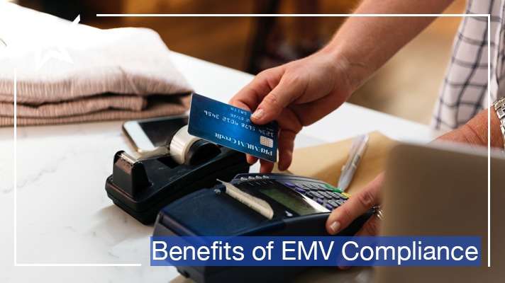 Infographic: Benefits of EMV Compliance