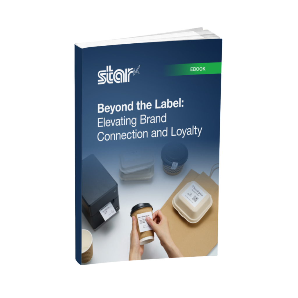 Beyond the Label: Elevating Brand Connection and Loyalty ebook by Star Micronics.