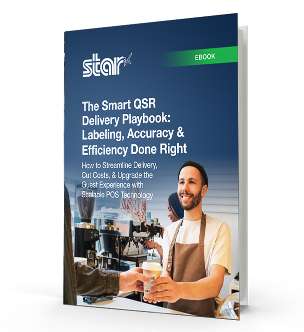 The Smart QSR Delivery Playbook: Labeling, Accuracy & Efficiency Done Right Ebook by Star Micronics